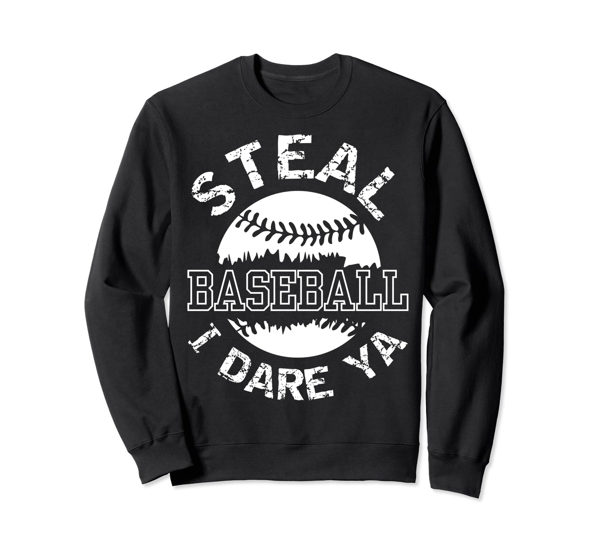 Basetball Catcher Steal I Sweatshirt - Casual Everyday Wear for Adults - T-Shirt, Sweatshirt, Hoodie
