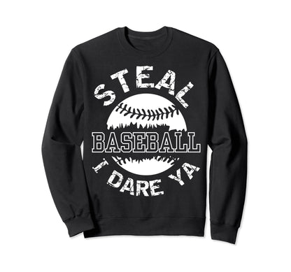 Basetball Catcher Steal I Sweatshirt - Casual Everyday Wear for Adults - T-Shirt, Sweatshirt, Hoodie
