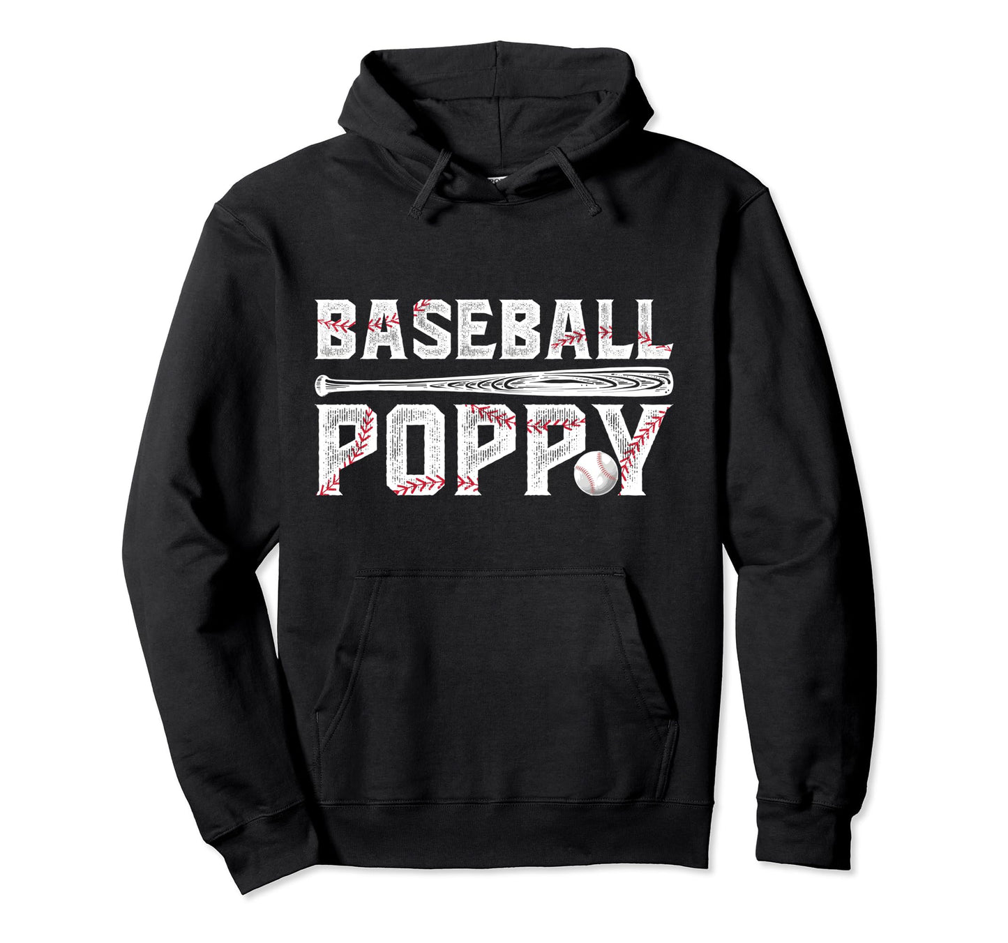 Baseball Poppy Proud Grandpa Poppy Hoodie - Streetwear Style Men Women - T-Shirt, Sweatshirt, Hoodie