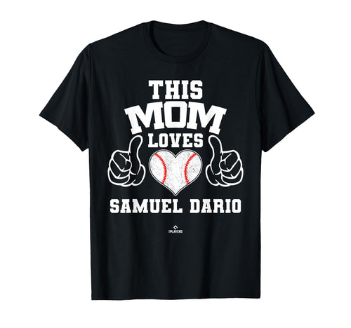 This Mom Loves Samuel Dario Prospect T-Shirt - Trendy Graphic for Adults - T-Shirt, Sweatshirt, Hoodie