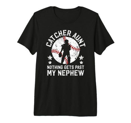 My Nephew Baseball Catcher Aunt T-Shirt - Streetwear Style for Adults - T-Shirt, Sweatshirt, Hoodie