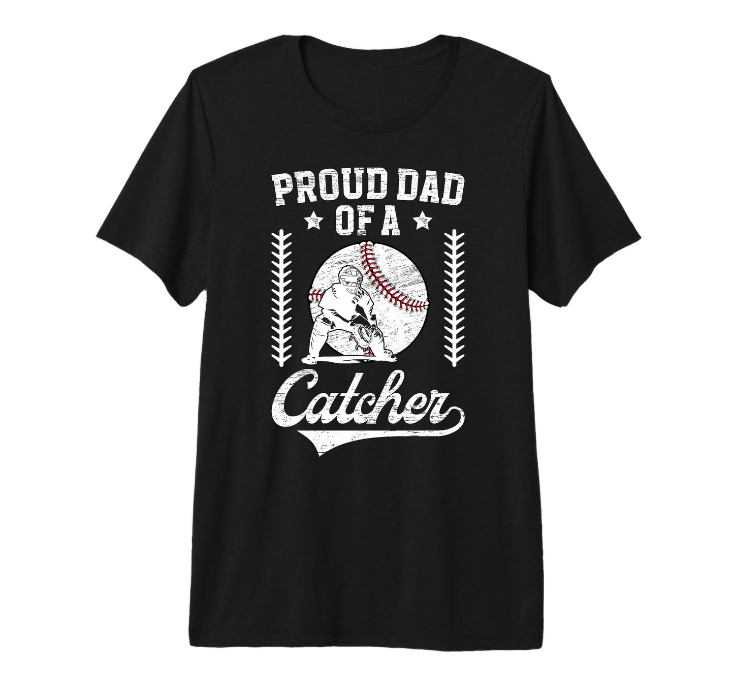 Mens Proud Dad Baseball Catcher Father T-Shirt - Trendy Graphic for Adults - T-Shirt, Sweatshirt, Hoodie