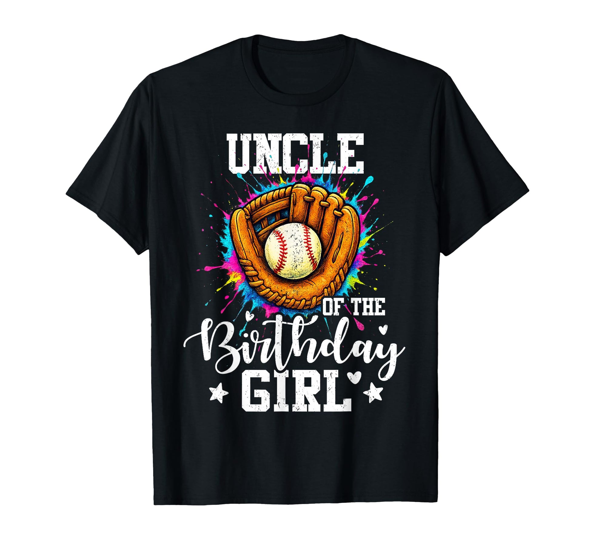 Uncle Birthday Baseball Colorful T-Shirt - Fun Novelty Design Unisex - T-Shirt, Sweatshirt, Hoodie
