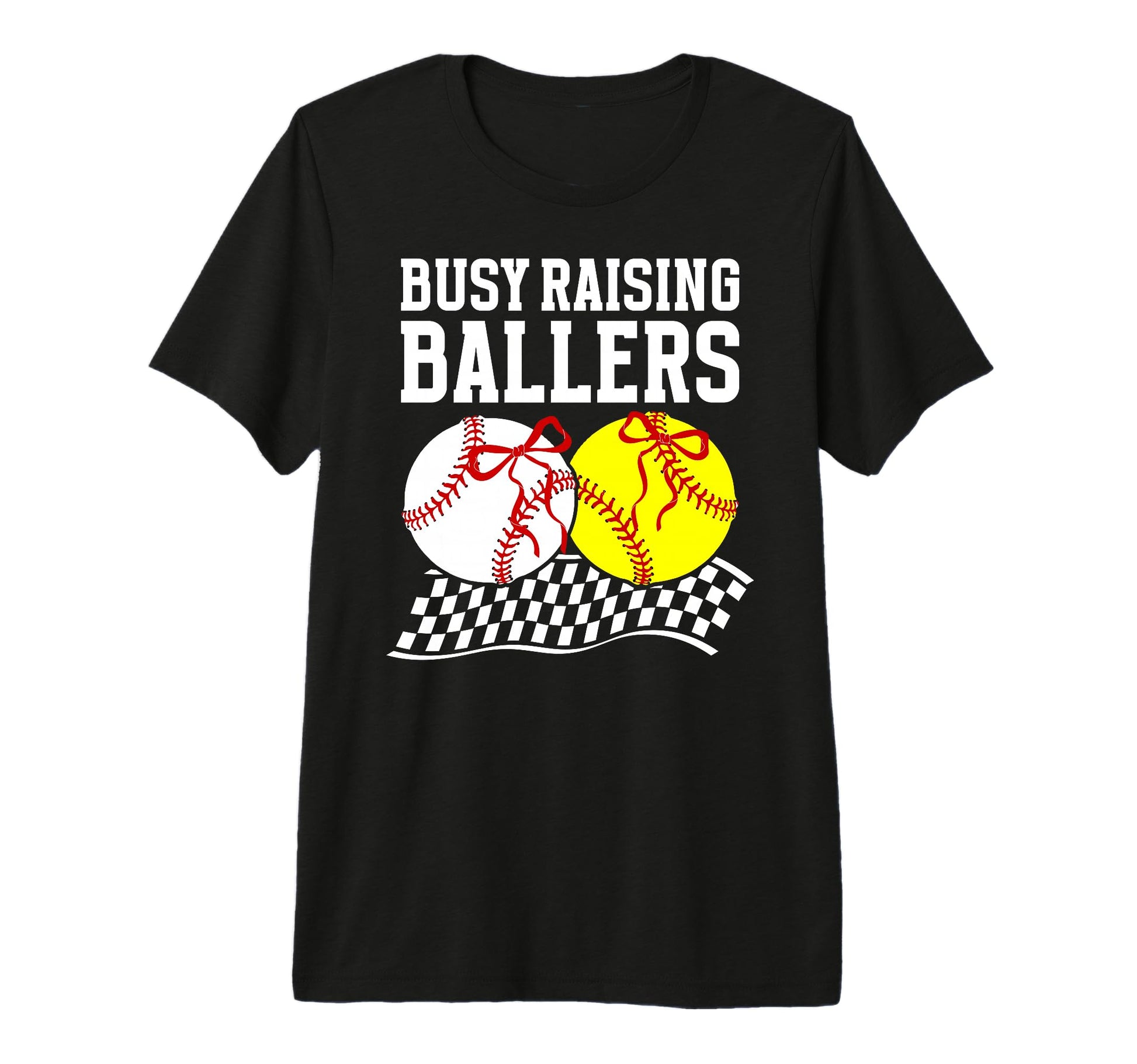 Busy Raising Ballers Baseball Softball Mom T-Shirt - Graphic Print Unisex - T-Shirt, Sweatshirt, Hoodie
