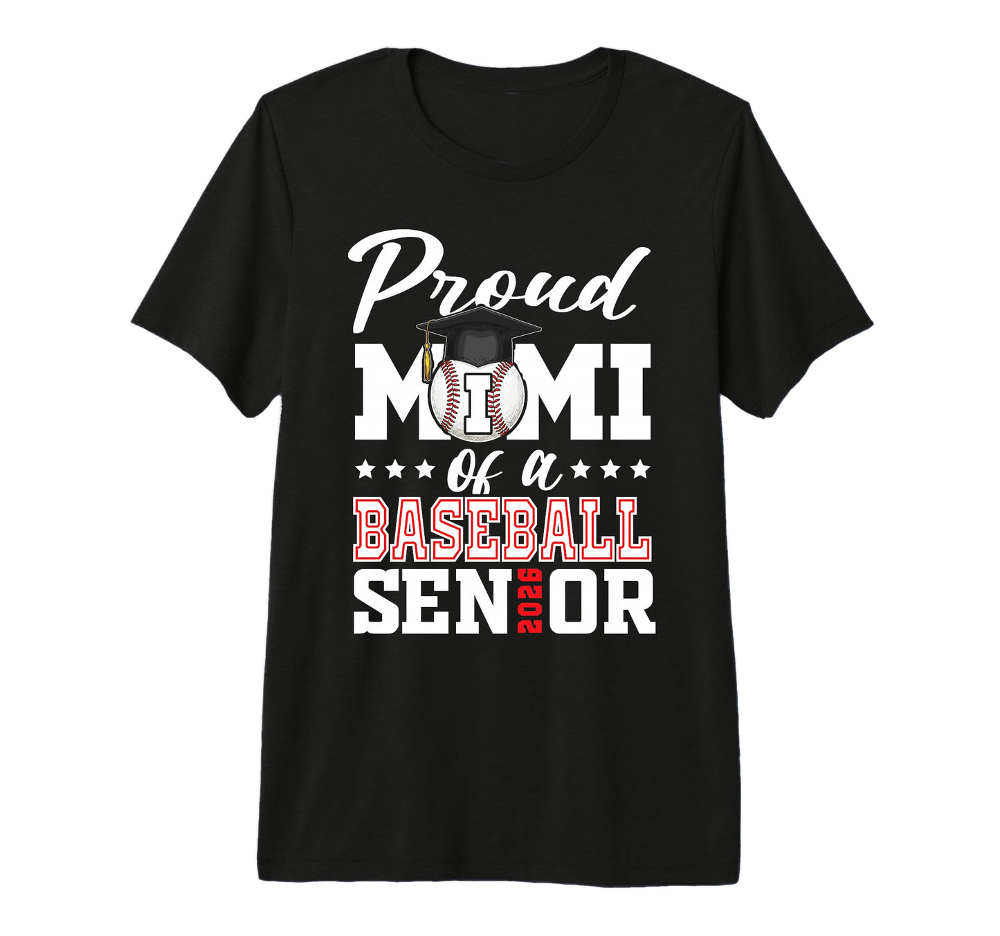 Proud Mimi Baseball Senior 2026 T-Shirt - Graphic Print for Adults - T-Shirt, Sweatshirt, Hoodie