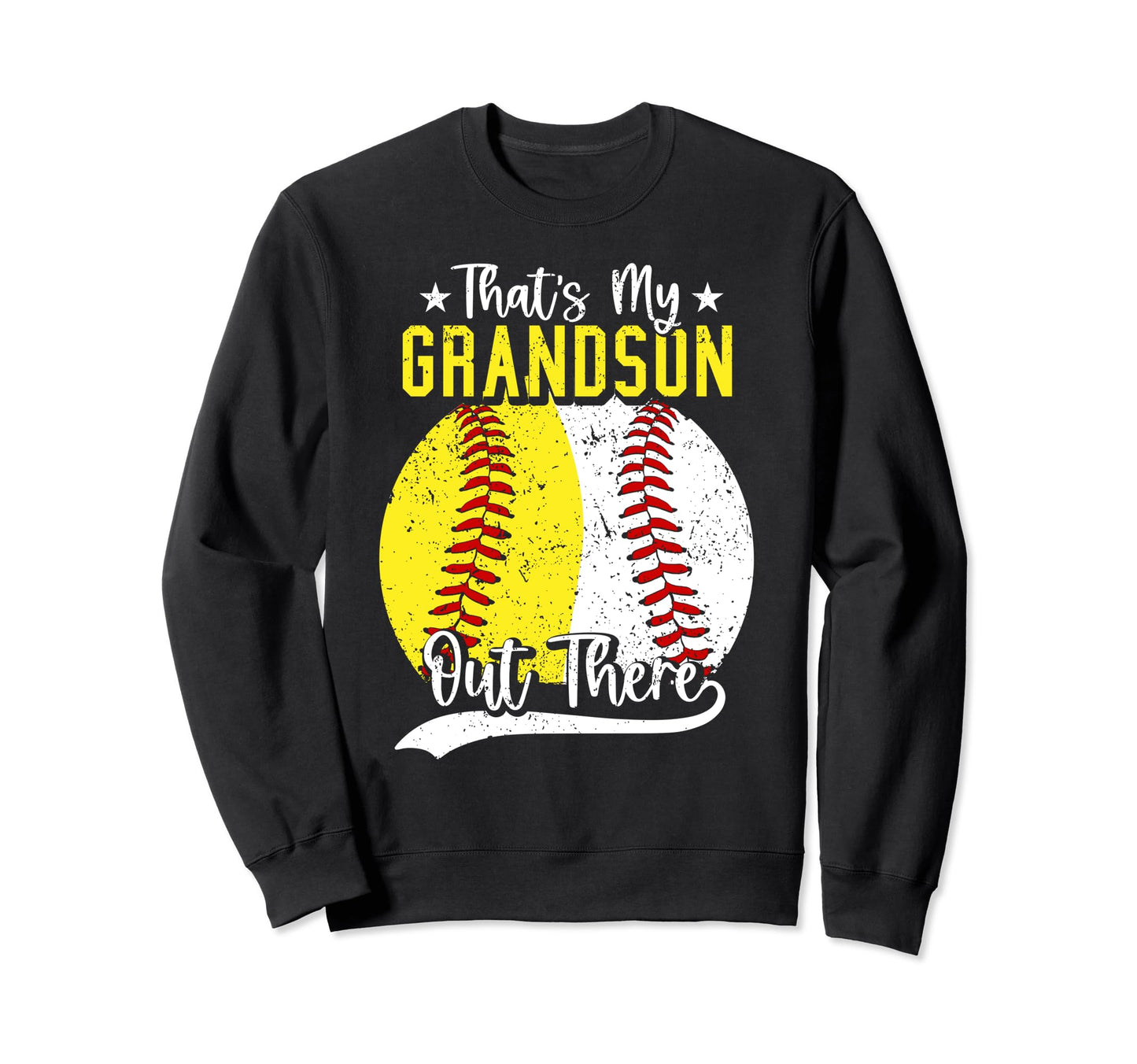 Thats My Grandson Out There Sweatshirt - Minimalist Print for Adults - T-Shirt, Sweatshirt, Hoodie