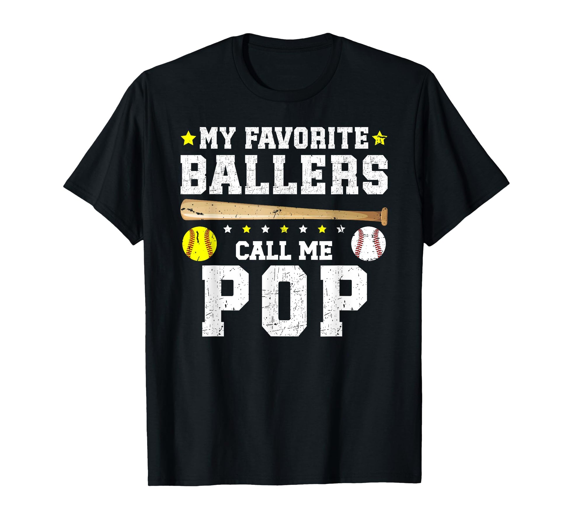 My Favorite Ballers Call Me Pop Baseball T-Shirt - Graphic Print Unisex - T-Shirt, Sweatshirt, Hoodie