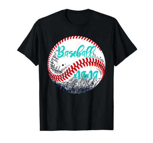 Baseball Player Nana Baseballer Mama T-Shirt - Novelty Apparel Men Women - T-Shirt, Sweatshirt, Hoodie