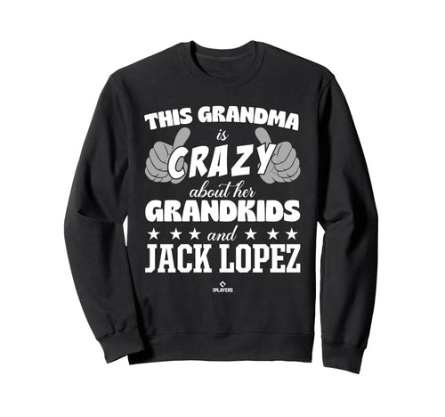 Grandma Crazy Jack Lopez Sweatshirt - Casual Everyday Wear Men Women - T-Shirt, Sweatshirt, Hoodie
