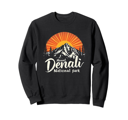 Mount Denali I Alaska Outfit Sweatshirt - Casual Everyday Wear for Adults - T-Shirt, Sweatshirt, Hoodie