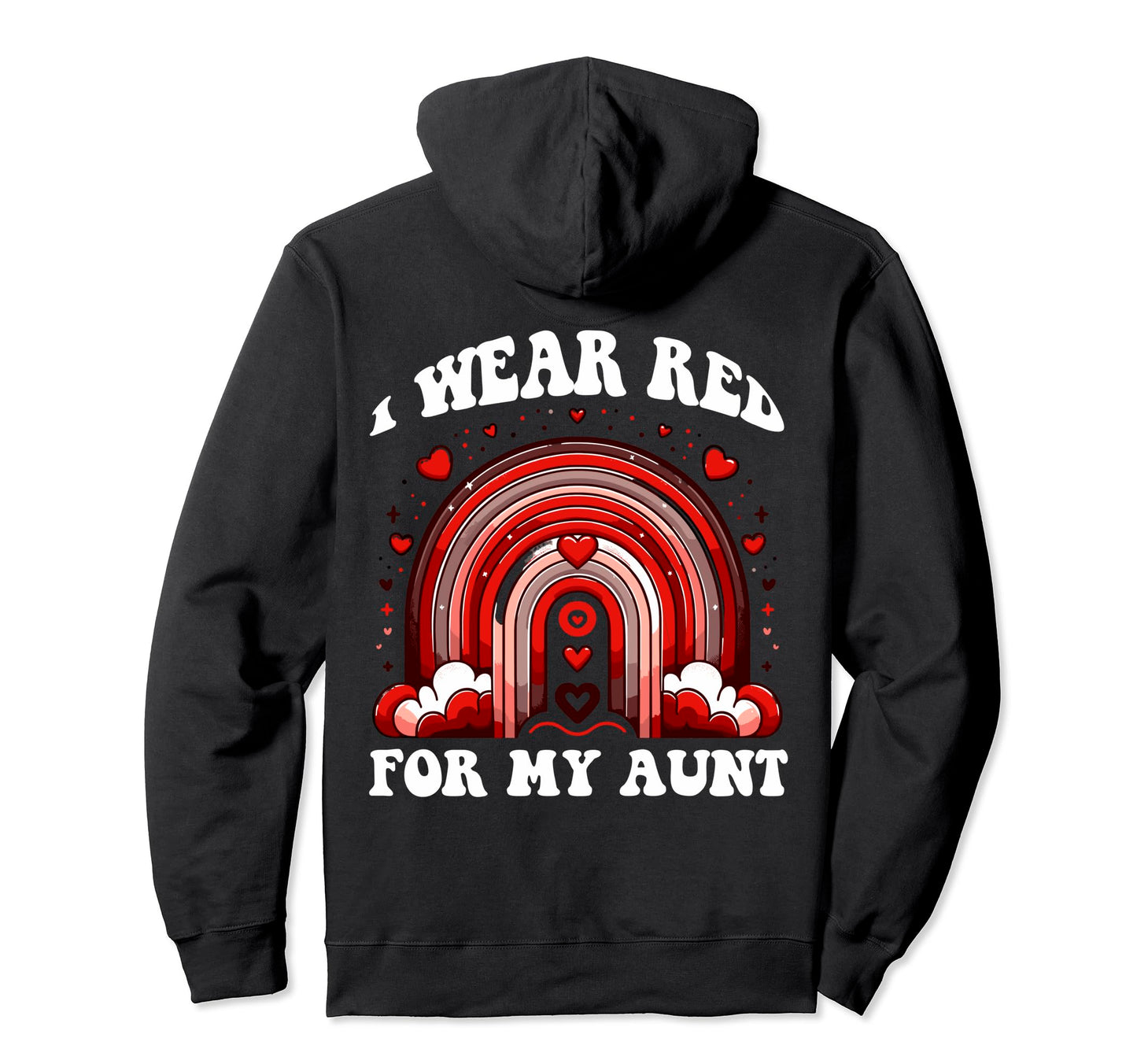 Red Aunt Heart Disease Awareness Rainbow Hoodie - Trendy Graphic Unisex - T-Shirt, Sweatshirt, Hoodie