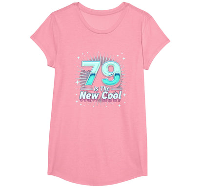 79 Is New Birthday Gift Lovers T-Shirt - Unique Graphic Unisex - T-Shirt, Sweatshirt, Hoodie