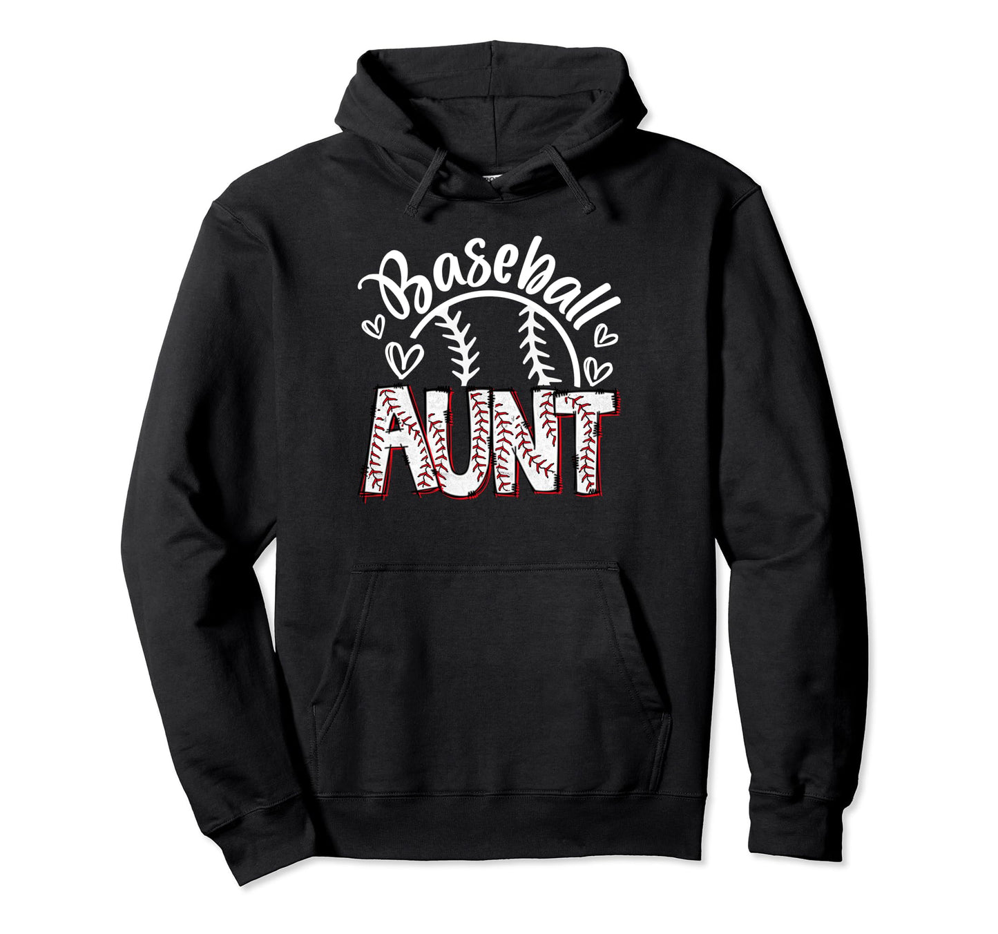 Baseball Aunt Baseball Proud Auntie Hoodie - Fun Novelty Design Men Women - T-Shirt, Sweatshirt, Hoodie