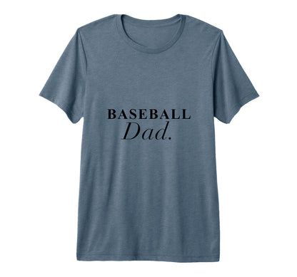 Baseball Dad Minimalist Tri Blend T-Shirt - Trendy Graphic Men Women - T-Shirt, Sweatshirt, Hoodie