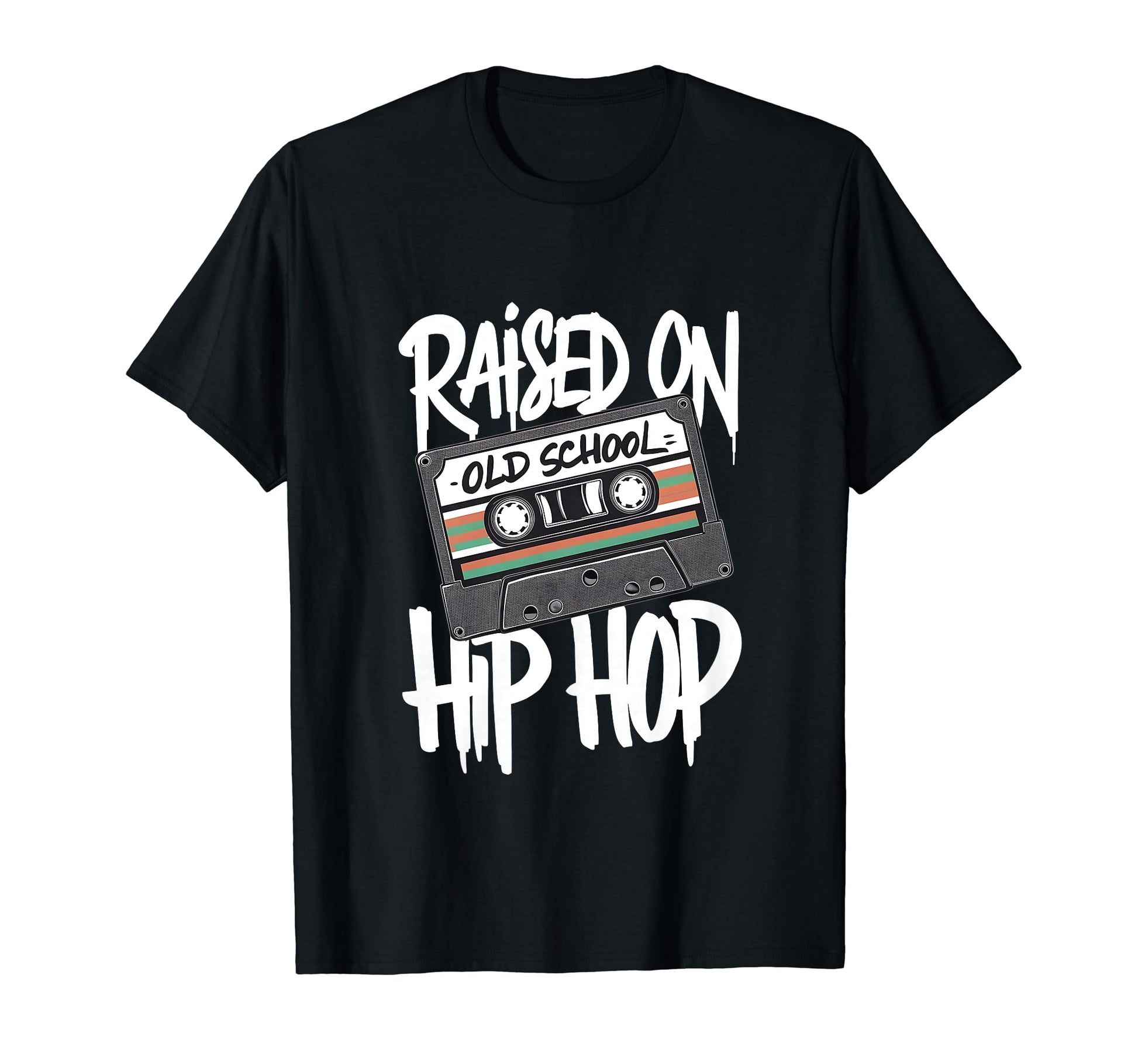 Raised Old School Hip Hop Cassette Dope T-Shirt - Novelty Apparel Unisex - T-Shirt, Sweatshirt, Hoodie
