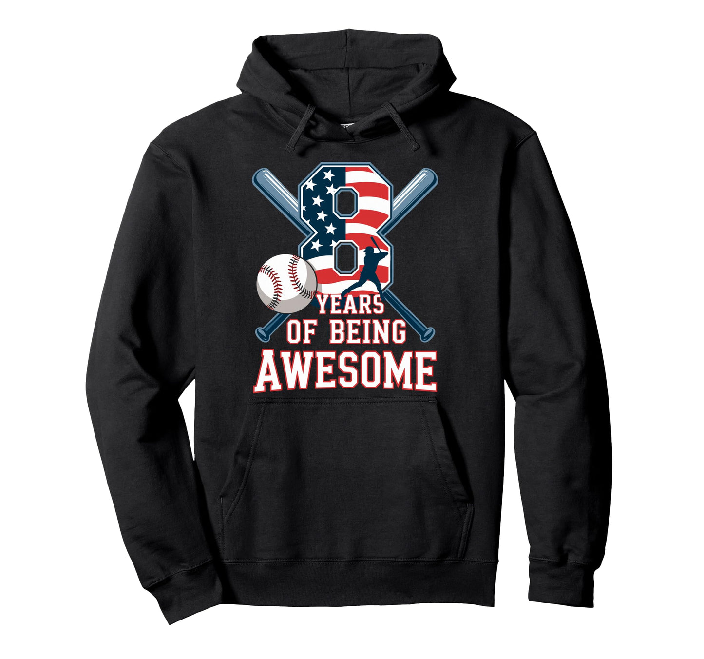 8 Years Being Awesome Baseball Hoodie - Casual Everyday Wear Men Women - T-Shirt, Sweatshirt, Hoodie
