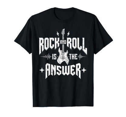 Rock And Roll Is Answer Rock Band T-Shirt - Casual Everyday Wear Unisex - T-Shirt, Sweatshirt, Hoodie