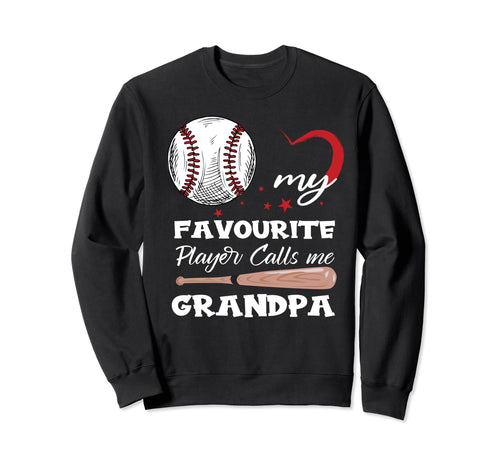 My Favorite Baseball Player Calls Sweatshirt - Unique Graphic for Adults - T-Shirt, Sweatshirt, Hoodie