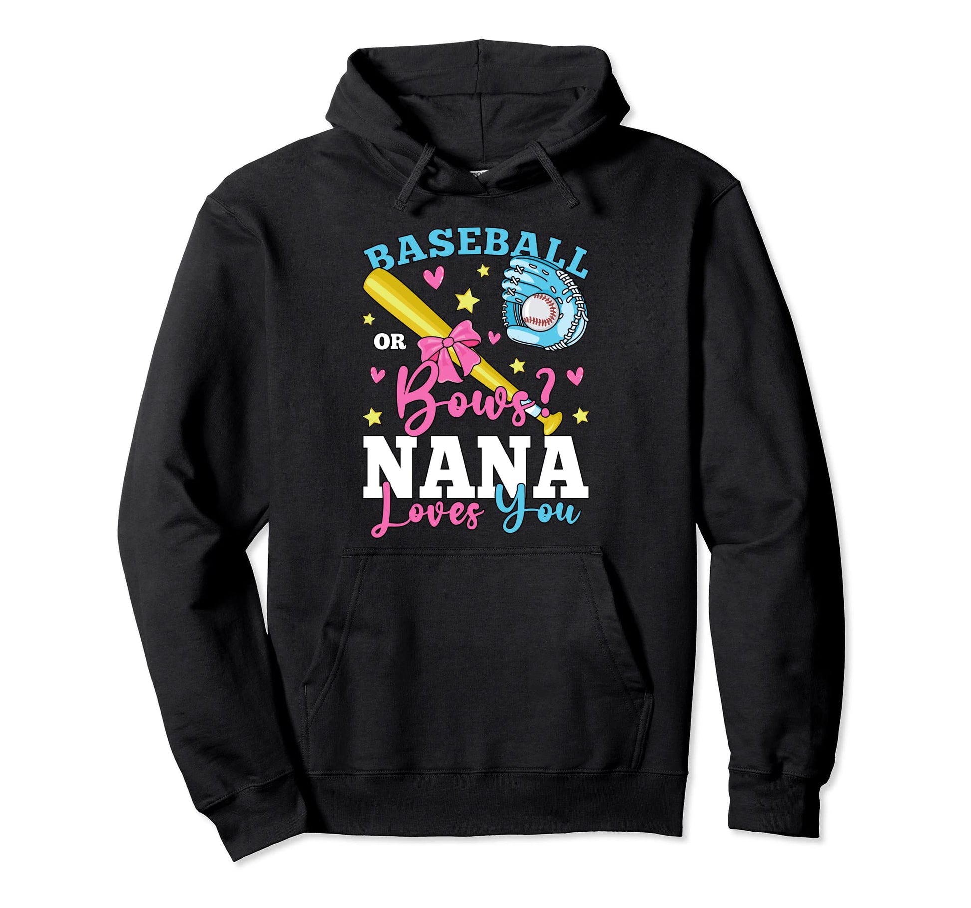 Baseball Or Bows Nana Loves You Hoodie - Casual Everyday Wear for Adults - T-Shirt, Sweatshirt, Hoodie