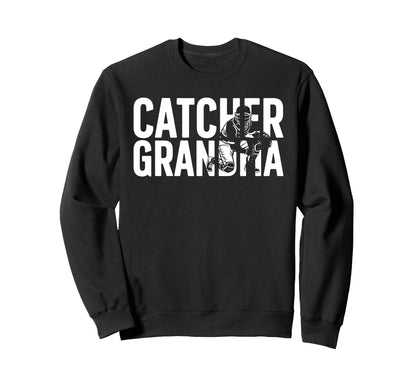 Baseball Catcher Grandma Baseball Sweatshirt - Novelty Apparel Unisex - T-Shirt, Sweatshirt, Hoodie