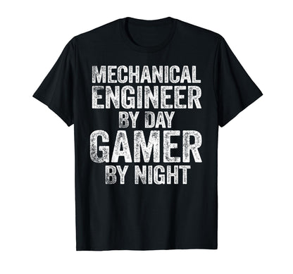 Mechanical Engineer Day Gamer T-Shirt - Fun Novelty Design for Adults - T-Shirt, Sweatshirt, Hoodie