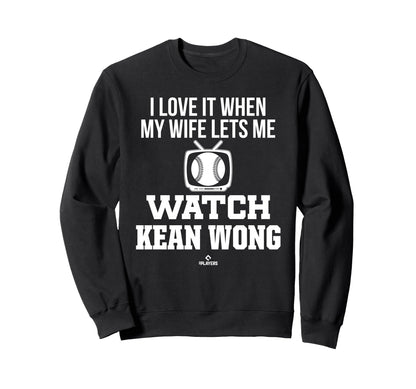 My Wife Lets Me Watch Kean Wong Sweatshirt - Aesthetic Graphic Men Women - T-Shirt, Sweatshirt, Hoodie