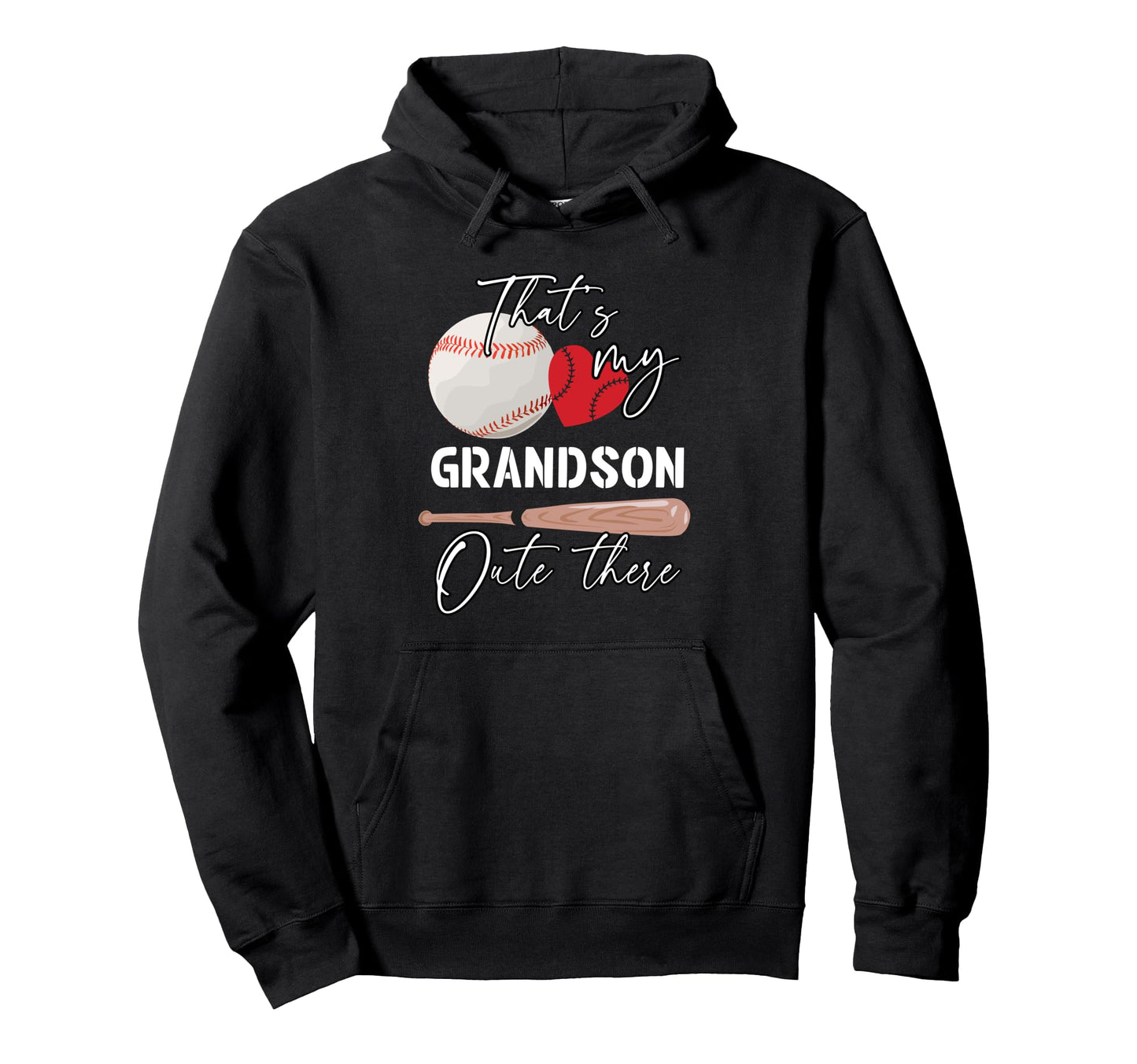 Thats My Grandson Out There Baseball Grandma Hoodie - Graphic Print Unisex - T-Shirt, Sweatshirt, Hoodie