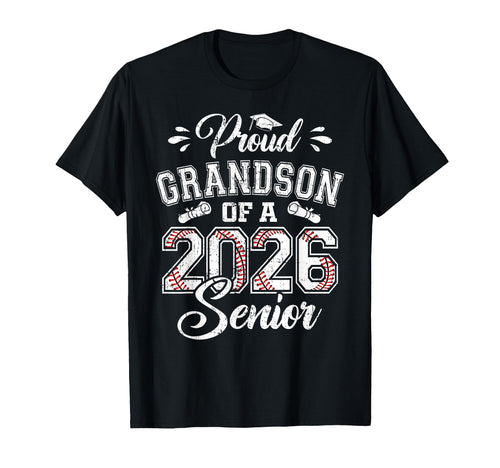 Proud Grandson 2026 Senior T-Shirt - Casual Everyday Wear for Adults - T-Shirt, Sweatshirt, Hoodie