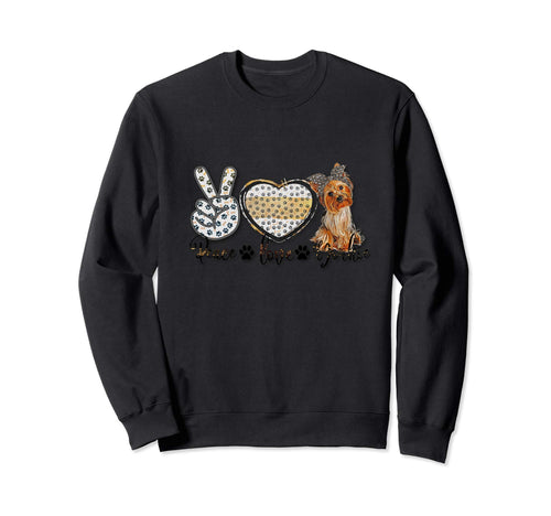 Yorkshire Terrier Dog Peace Love Yorkie Sweatshirt - Novelty Apparel Unisex - T-Shirt, Sweatshirt, Hoodie