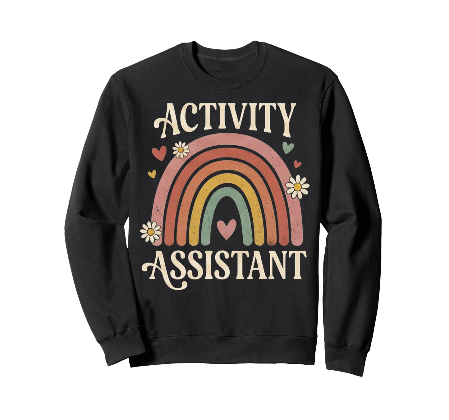 Activity Assistant Rainbow Boho Sweatshirt - Graphic Print for Adults - T-Shirt, Sweatshirt, Hoodie