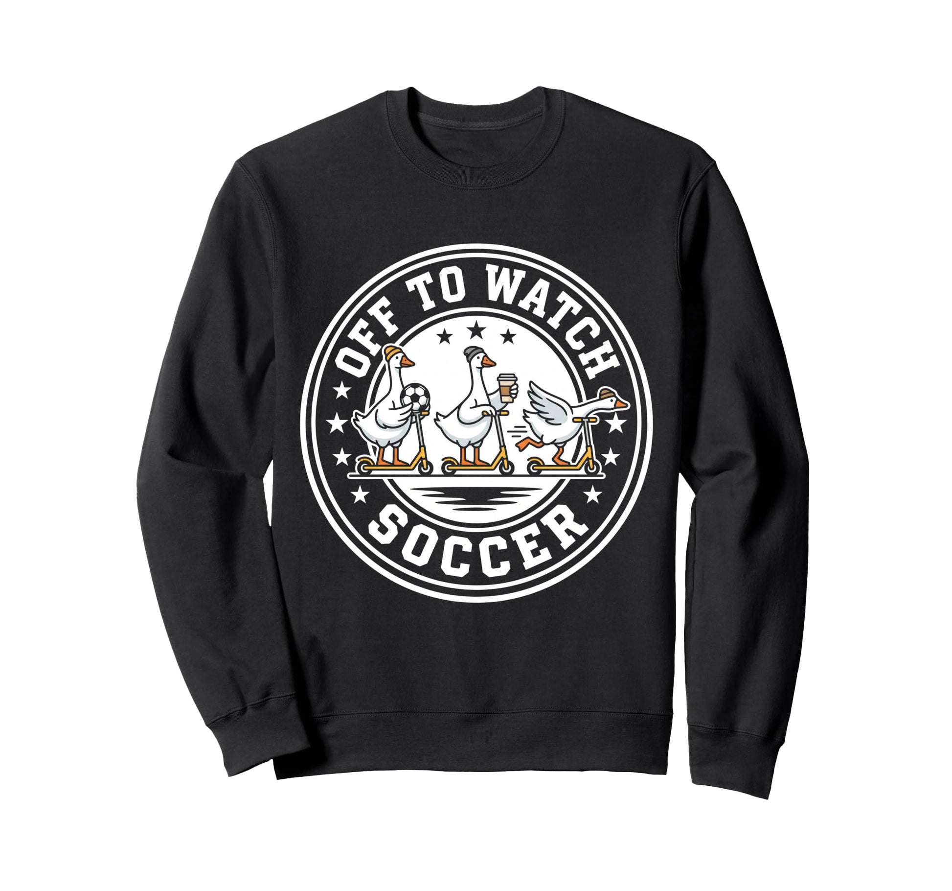 Off To Watch Soccer Silly Sweatshirt - Casual Everyday Wear Men Women - T-Shirt, Sweatshirt, Hoodie