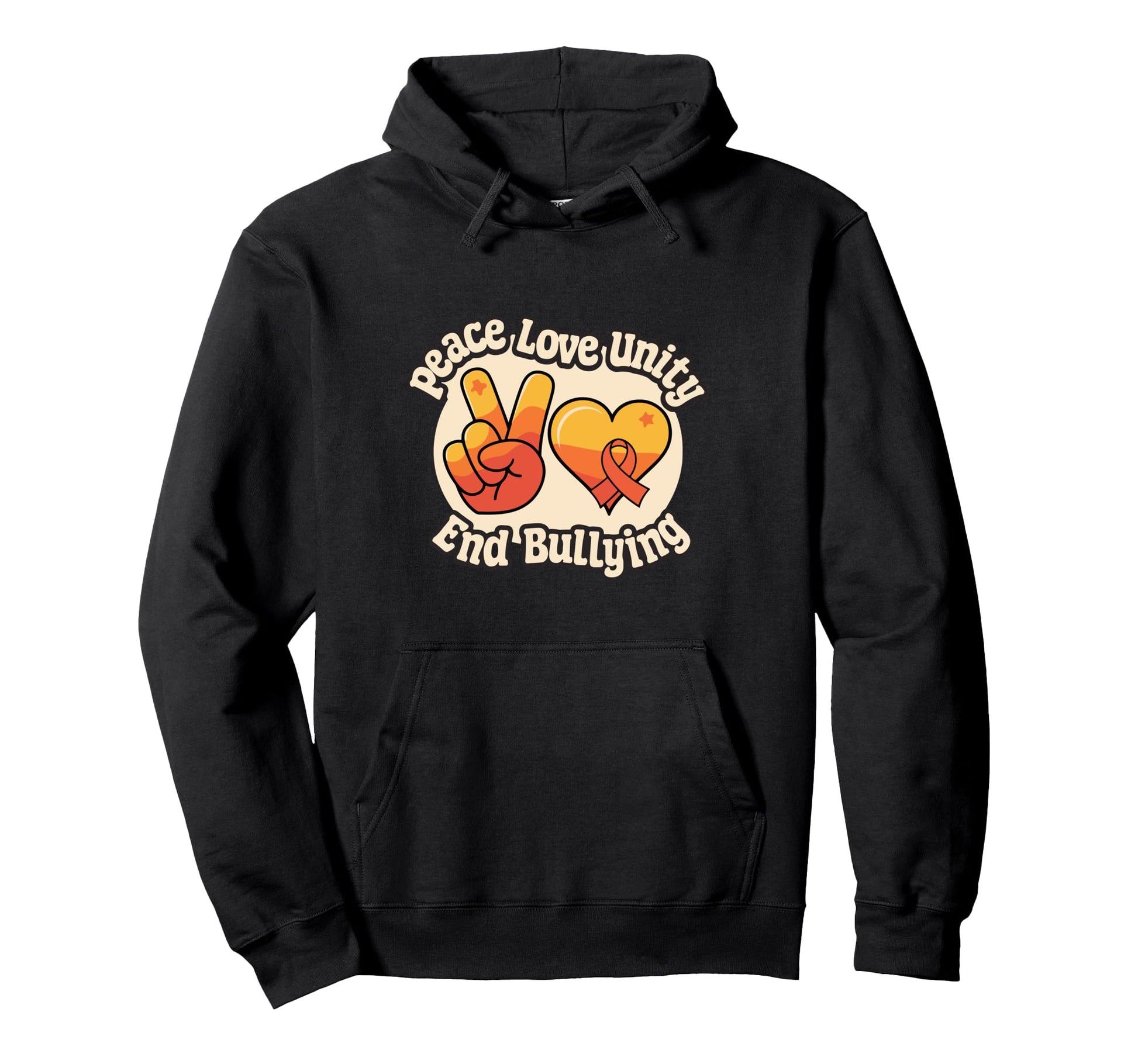 Unity Day Orange Peace Love End Bullying Hoodie - Trendy Graphic Unisex - T-Shirt, Sweatshirt, Hoodie