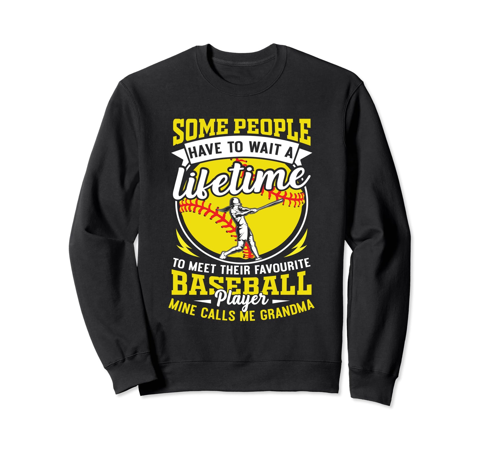 My Favorite Baseball Player Calls Me Sweatshirt - Graphic Print for Adults - T-Shirt, Sweatshirt, Hoodie