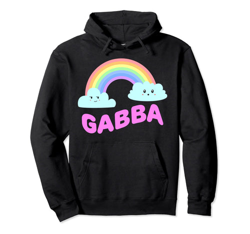 Gabba Shirts Sarcastic Rainbow Funny Hoodie - Streetwear Style Unisex - T-Shirt, Sweatshirt, Hoodie