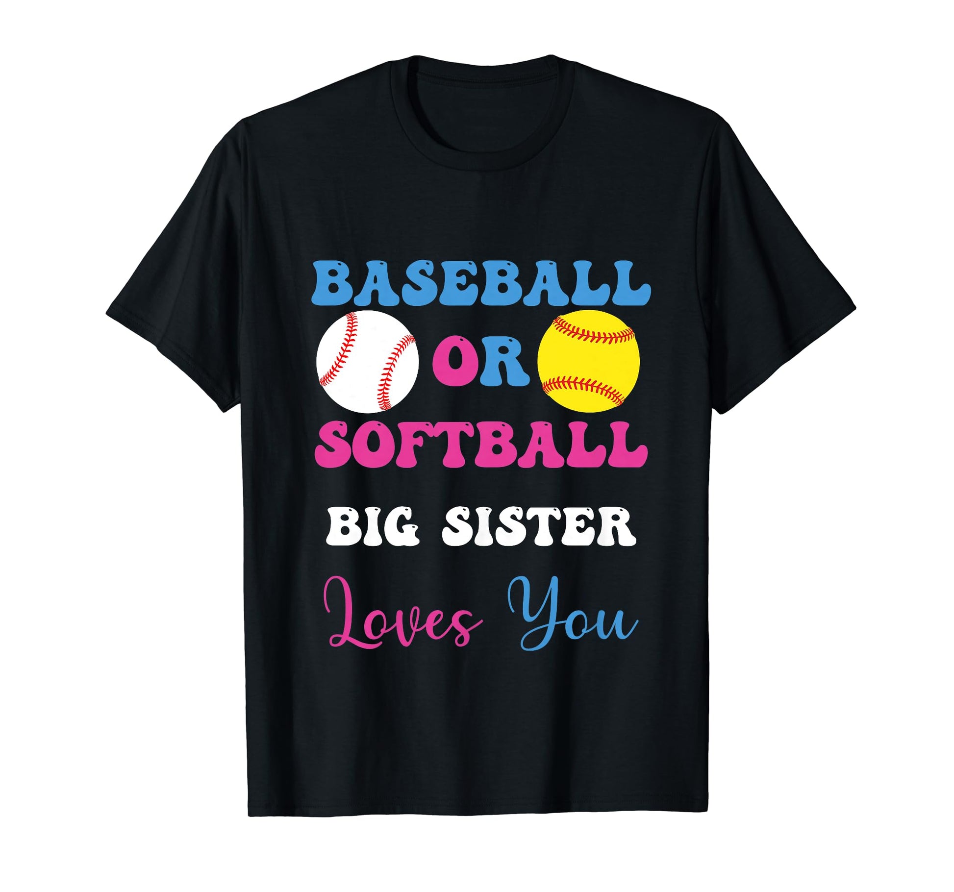 Baseball Or Softball Sister Loves T-Shirt - Aesthetic Graphic for Adults - T-Shirt, Sweatshirt, Hoodie
