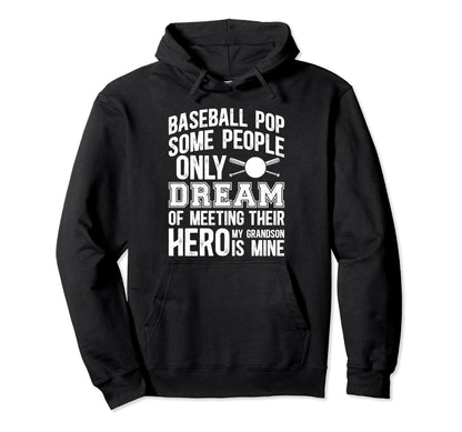 Baseball Pop Proud Pop Baseball Hoodie - Fun Novelty Design for Adults - T-Shirt, Sweatshirt, Hoodie