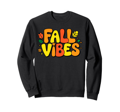 Fall Vibes Rainbow Fall Season Sweatshirt - Unique Graphic for Adults - T-Shirt, Sweatshirt, Hoodie
