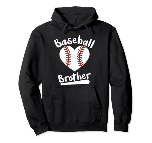 Baseball Brother Baseball Heart Baseball Hoodie - Trendy Graphic Unisex - T-Shirt, Sweatshirt, Hoodie