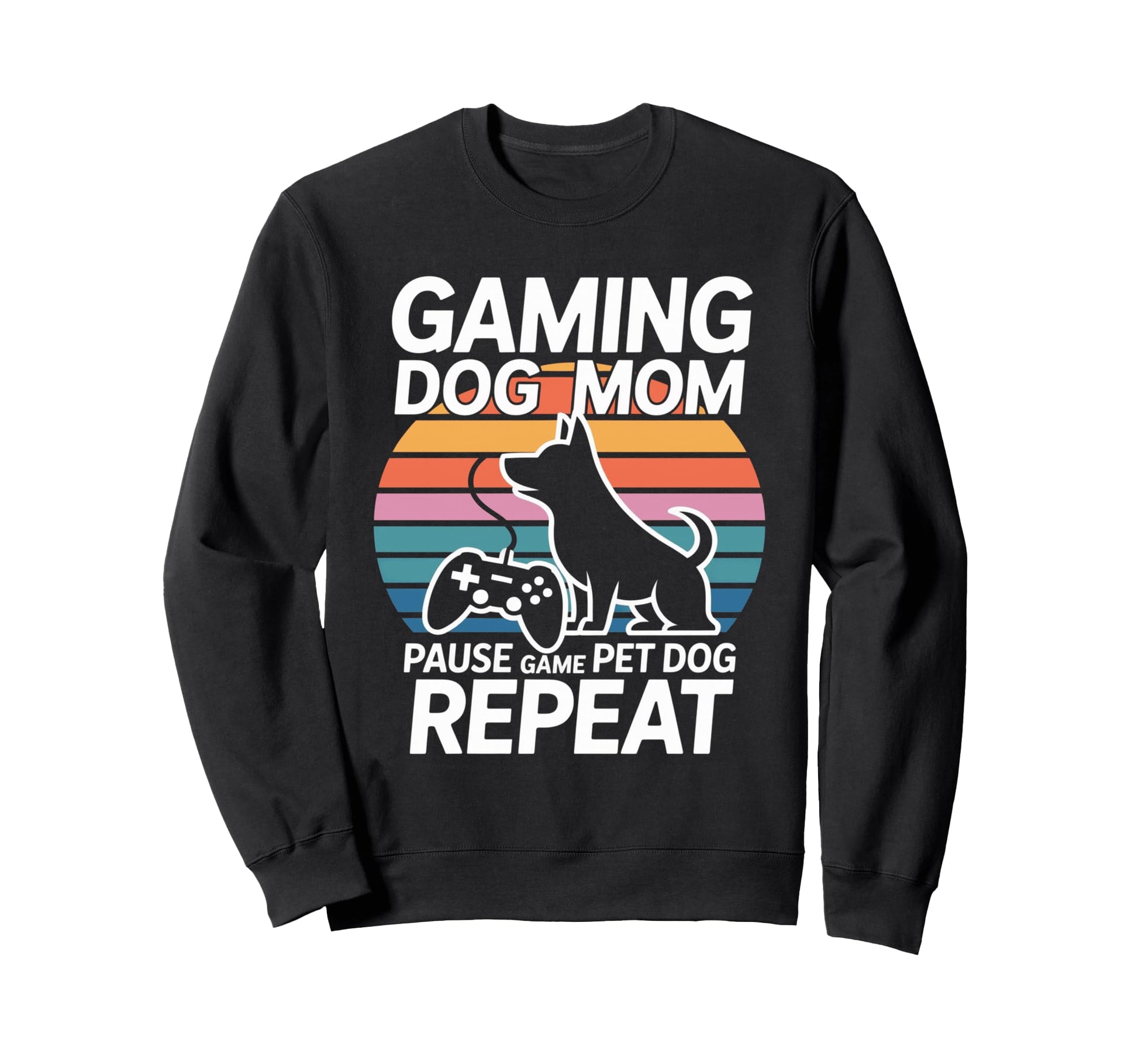 Gaming Dog Mom Pause Game Pet Dog Repeat Sweatshirt - Unique Graphic Unisex - T-Shirt, Sweatshirt, Hoodie