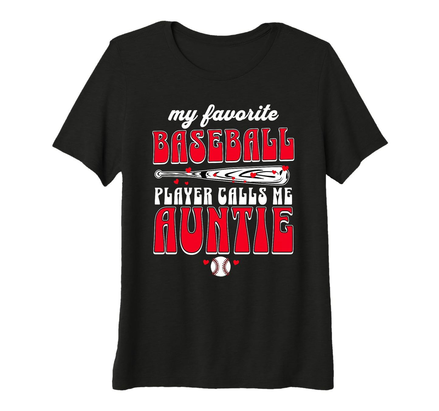Baseball Aunt My Favorite Player T-Shirt - Minimalist Print for Adults - T-Shirt, Sweatshirt, Hoodie