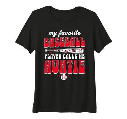 Baseball Aunt My Favorite Player T-Shirt - Minimalist Print for Adults - T-Shirt, Sweatshirt, Hoodie