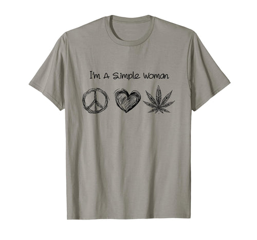 Im Simple Peace Love Marijuana Weed T-Shirt - Fun Novelty Design Men Women - T-Shirt, Sweatshirt, Hoodie