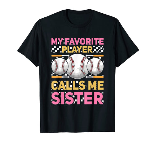 Baseball Sister Outfit Baseball T-Shirt - Casual Everyday Wear Men Women - T-Shirt, Sweatshirt, Hoodie
