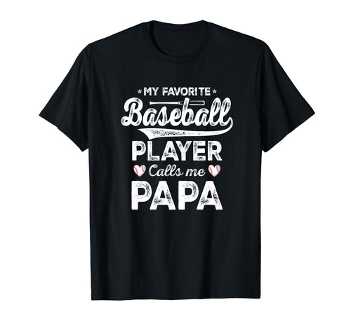 My Favorite Baseball Player Calls Me T-Shirt - Graphic Print Men Women - T-Shirt, Sweatshirt, Hoodie