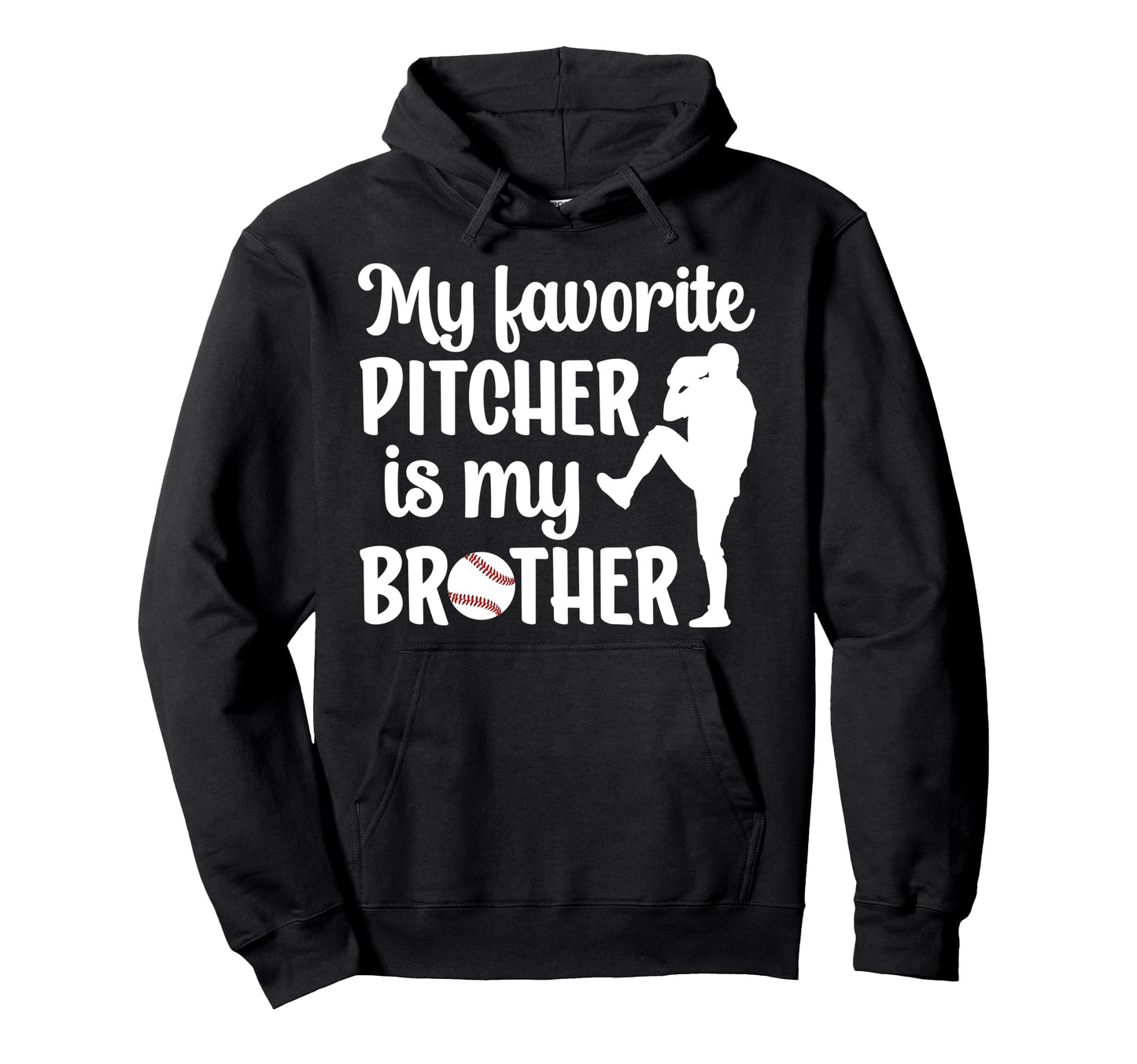 Baseball Pitcher Sister Proud Sister Hoodie - Streetwear Style for Adults - T-Shirt, Sweatshirt, Hoodie