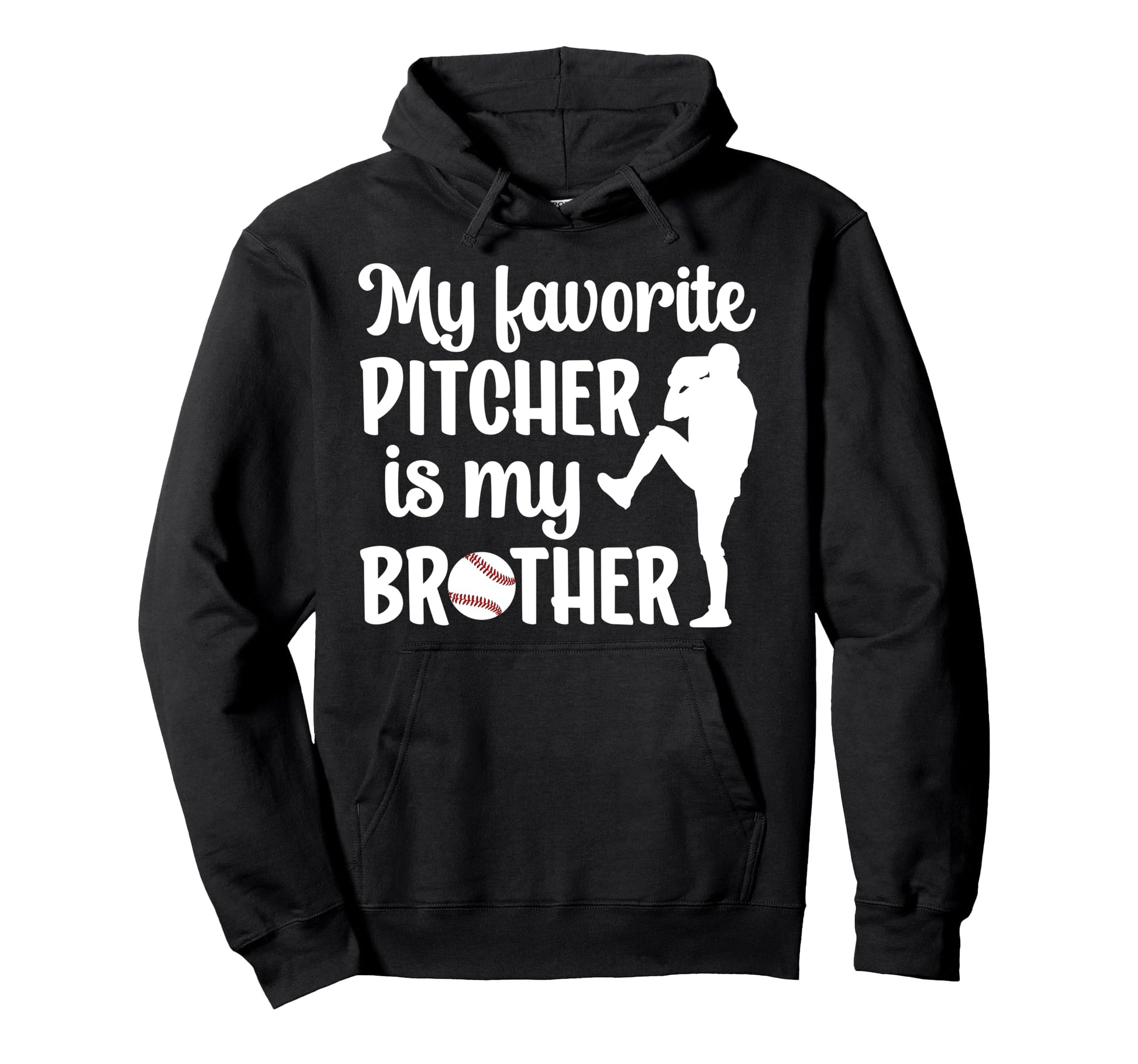 Baseball Pitcher Sister Proud Sister Hoodie - Streetwear Style for Adults - T-Shirt, Sweatshirt, Hoodie