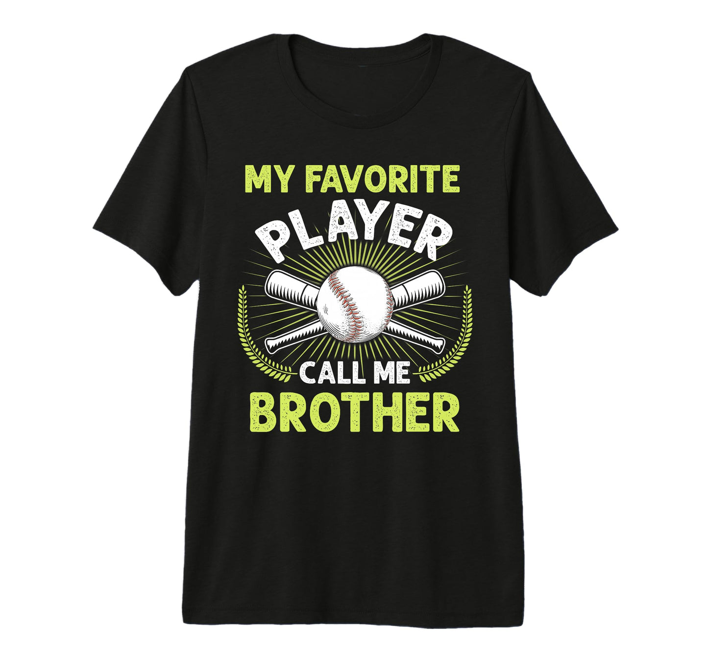 Baseball My Favorite Player Call Me T-Shirt - Graphic Print for Adults - T-Shirt, Sweatshirt, Hoodie