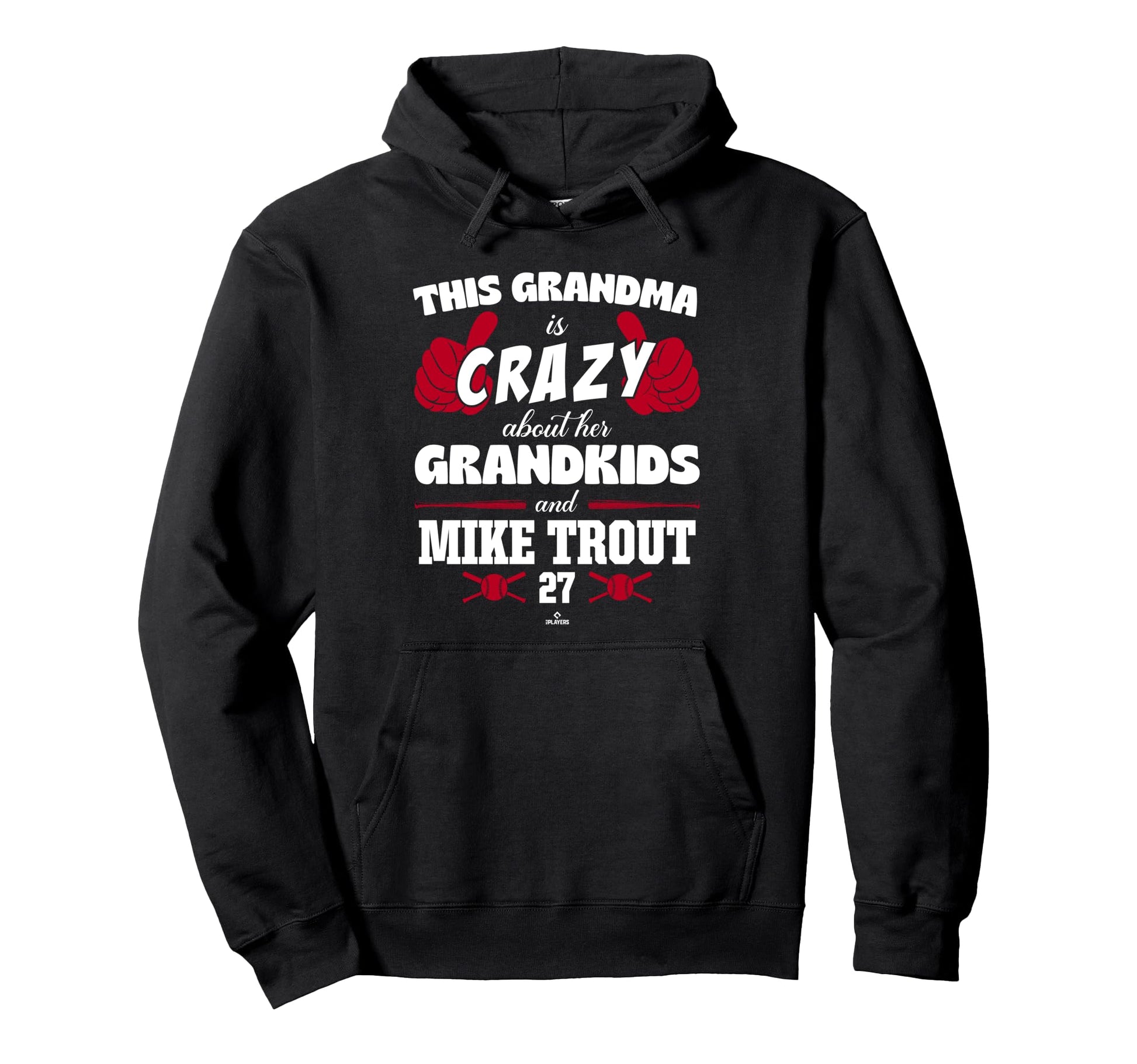 Grandma Crazy Mike Trout Los Angeles Hoodie - Novelty Apparel Men Women - T-Shirt, Sweatshirt, Hoodie