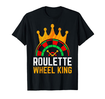 Roulette Wheel King Funny Roulette T-Shirt - Custom Art Print for Adults - T-Shirt, Sweatshirt, Hoodie