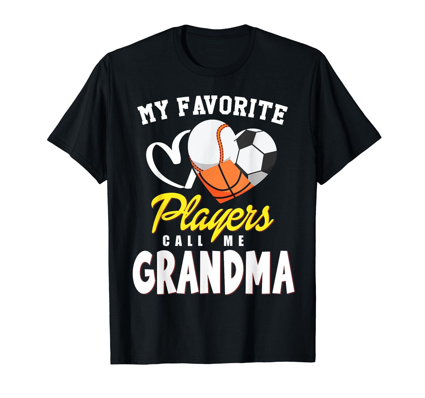 My Favorite Players Baseball Soccer T-Shirt - Novelty Apparel Men Women - T-Shirt, Sweatshirt, Hoodie